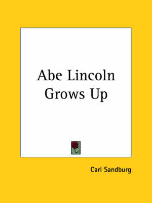 Book cover for Abe Lincoln Grows up (1926)