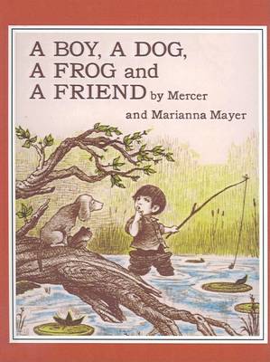 Book cover for Boy, a Dog, a Frog and a Friend