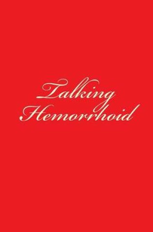 Cover of Talking Hemorrhoid