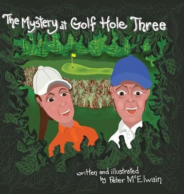 Book cover for The Mystery at Golf Hole Three