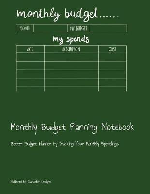 Book cover for Monthly Budget Planning Notebook