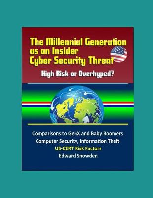 Book cover for The Millennial Generation as an Insider Cyber Security Threat