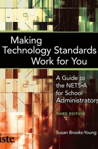 Cover of Making Technology Standards Work for You