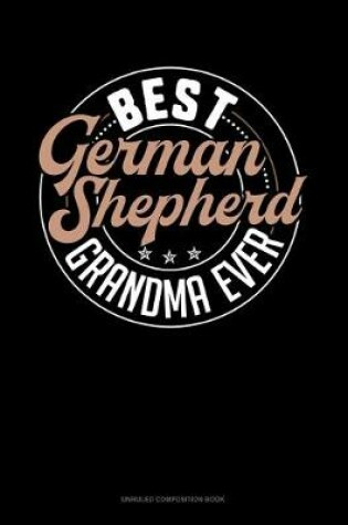 Cover of Best German Shepherd Grandma Ever