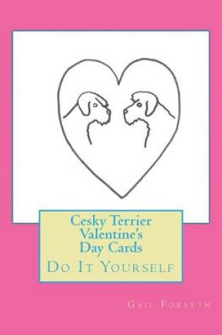 Cover of Cesky Terrier Valentine's Day Cards