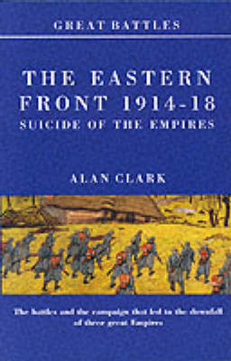 Cover of The Eastern Front 1914-1918