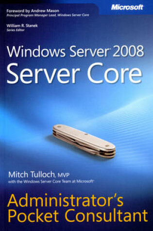 Cover of Windows Server 2008 Server Core Administrator's Pocket Consultant