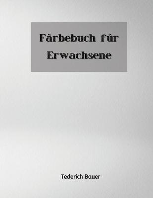 Cover of Färbebuch für Erwachsene