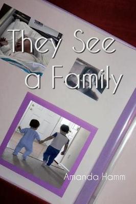 Book cover for They See a Family