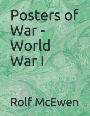 Book cover for Posters of War - World War I