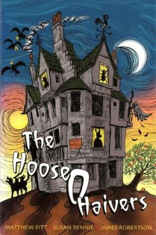 Cover of The Hoose o Haivers