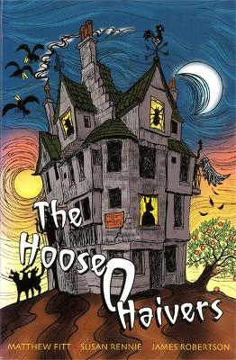 Book cover for The Hoose o Haivers