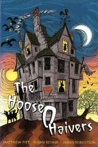 Cover of The Hoose o Haivers