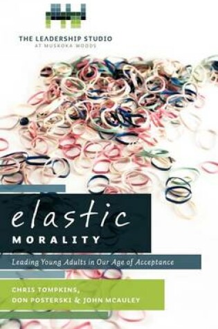 Cover of Elastic Morality