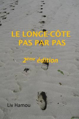 Cover of Le longe-cote pas par pas, 2eme edition