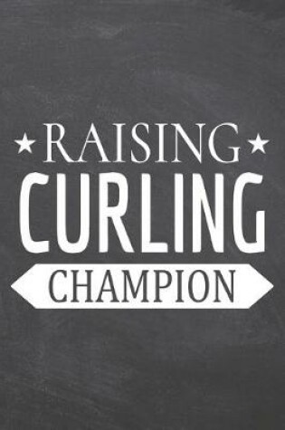 Cover of Raising Curling Champion