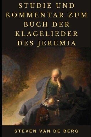 Cover of Studie und Kommentar zum Buch der Klagelieder des Jeremia