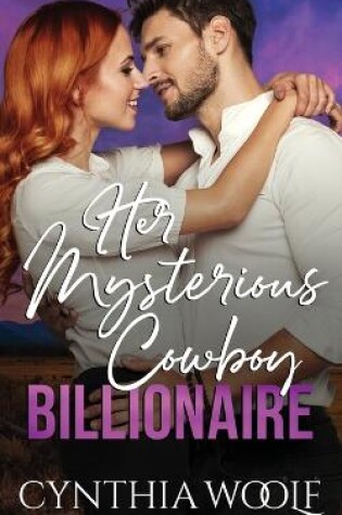 Cover of Her Mysterious Cowboy Billionaire