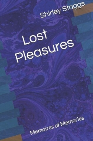 Cover of Lost Pleasures