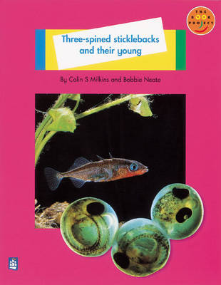 Book cover for Three spined sticklebacks and their young Non-Fiction 1