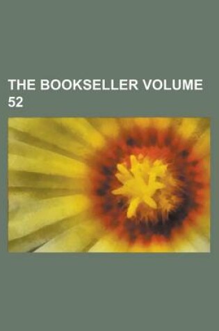 Cover of The Bookseller Volume 52