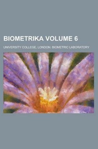 Cover of Biometrika Volume 6