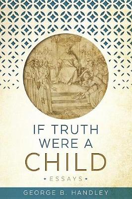 Book cover for If Truth Were a Child