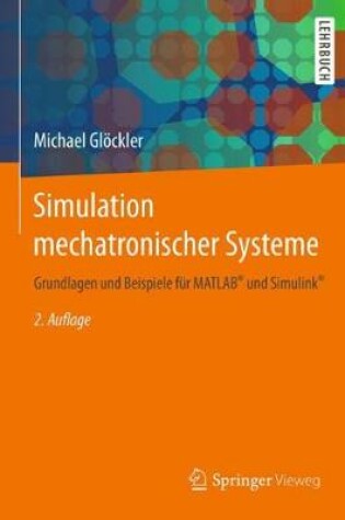 Cover of Simulation mechatronischer Systeme