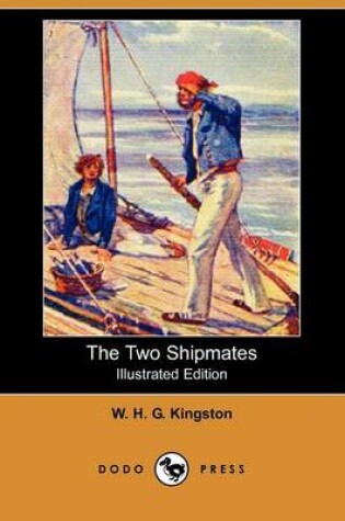 Cover of The Two Shipmates(Dodo Press)