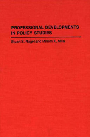 Cover of Professional Developments in Policy Studies