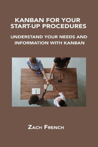 Cover of Kanban for Your Start-Up Procedures