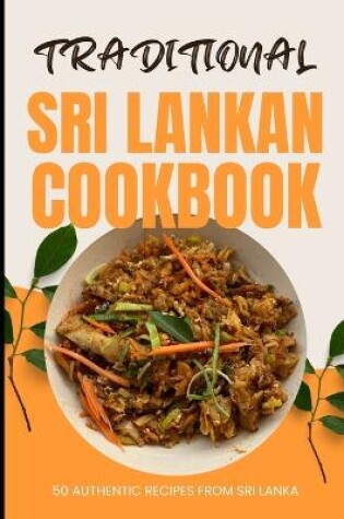 Cover of Traditional Sri Lankan Cookbook