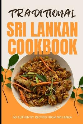 Book cover for Traditional Sri Lankan Cookbook