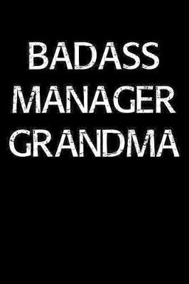 Book cover for Badass Manager Grandma