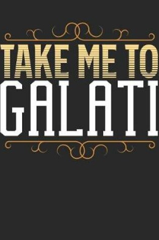 Cover of Take Me To Galati