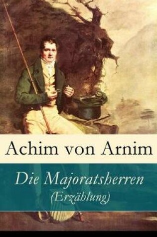 Cover of Die Majoratsherren (Erz�hlung)