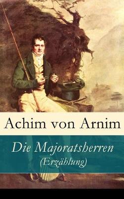 Book cover for Die Majoratsherren (Erzählung)