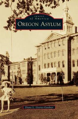 Book cover for Oregon Asylum