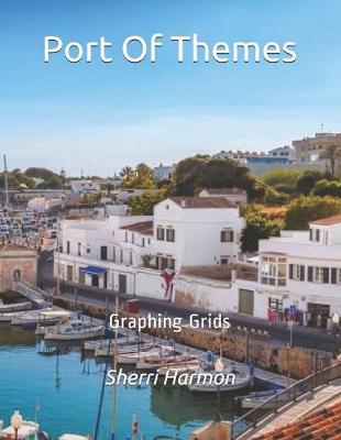 Cover of Port Of Themes