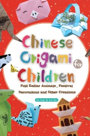 Cover of Chinese Origami for Children