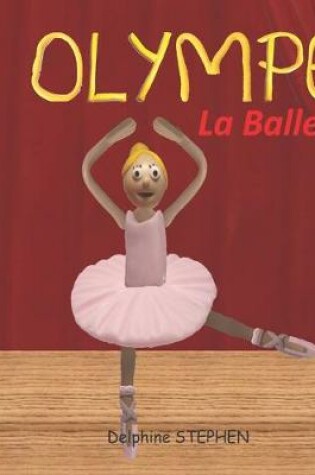 Cover of Olympe la Ballerine