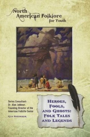 Cover of Heroes, Fools, and Ghosts