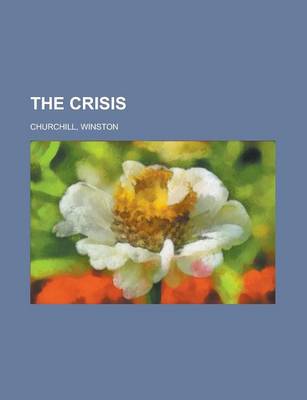 Book cover for The Crisis - Volume 04