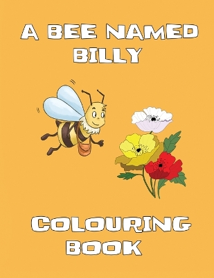 Book cover for A Bee Named Billy - Colouring Book