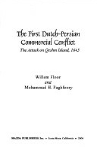 Cover of The First Dutch-Persian Commercial Conflict