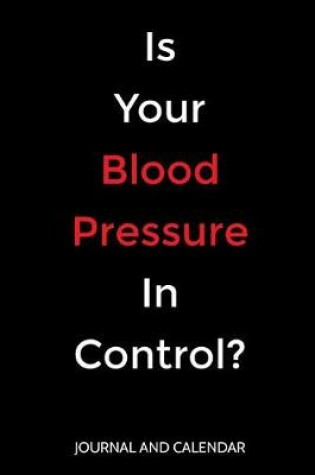 Cover of Is Your Blood Pressure in Control?