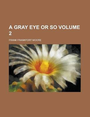 Book cover for A Gray Eye or So (Volume 2)