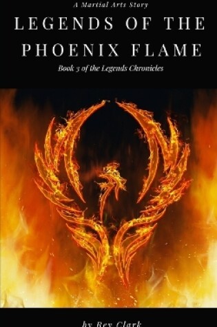 Cover of Legends of the Phoenix Flame