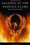 Book cover for Legends of the Phoenix Flame