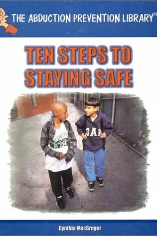 Cover of Ten Steps to Staying Safe